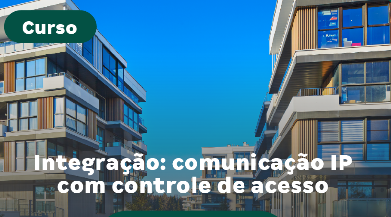 INTEGRAÇÃO DE CONTROLE DE ACESSO E COMUNICAÇÃO